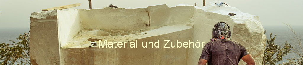 Material und Zubehr